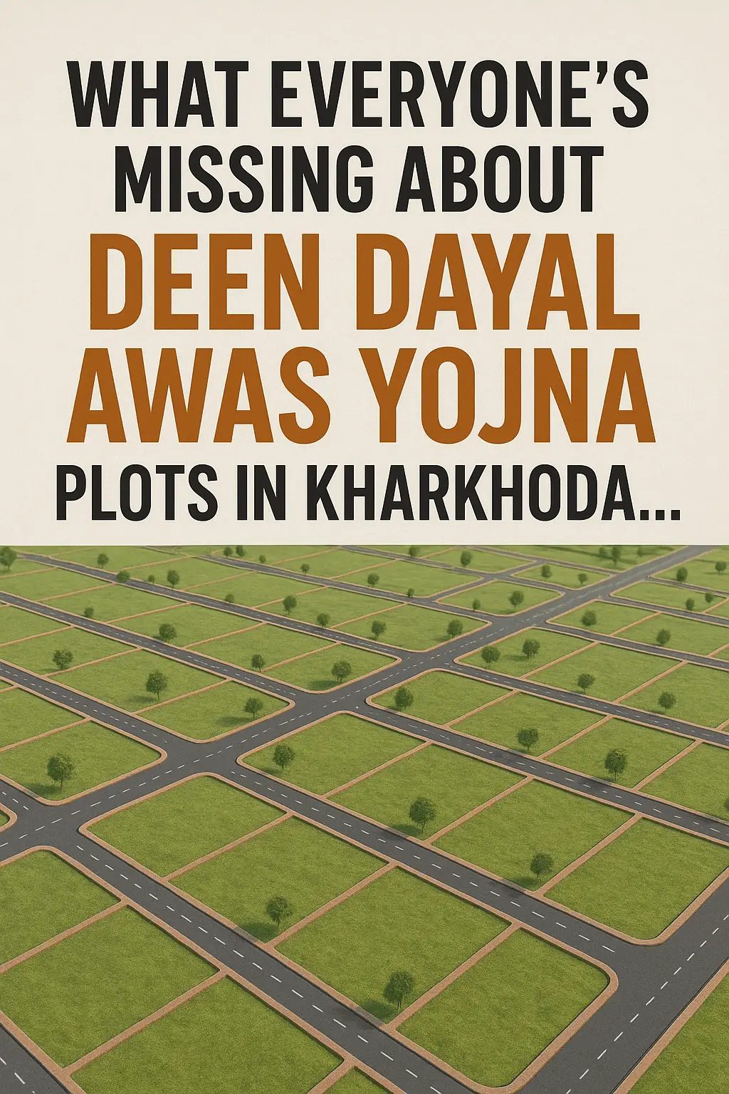 Deen Dayal Awas Yojna Plots in Kharkhoda