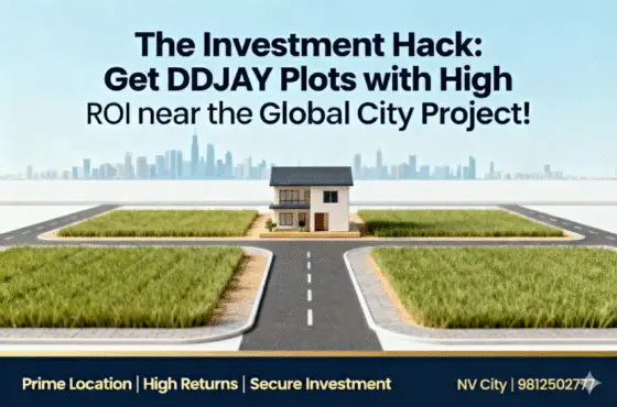 💥 The Investment Hack: Get DDJAY Plots with High ROI near the Global City Project!